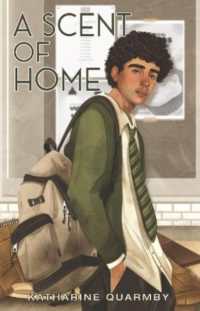 A Scent of Home (Windows and Mirrors)