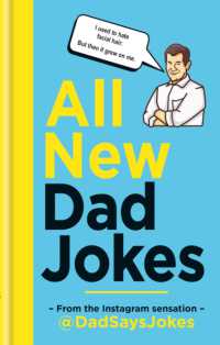 All New Dad Jokes : The SUNDAY TIMES bestseller from the Instagram sensation @DadSaysJokes (Dad Jokes)