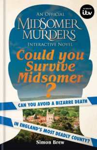 Could You Survive Midsomer? : Can you avoid a bizarre death in England's most dangerous county? (Midsomer Murders)