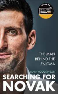 Searching for Novak : INTERNATIONAL SPORTS BOOK OF THE YEAR