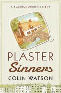 Plaster Sinners (A Flaxborough Mystery)