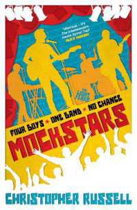 Mockstars : Four boys. One band. No chance.