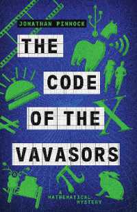The Code of the Vavasors (A Mathematical Mystery)