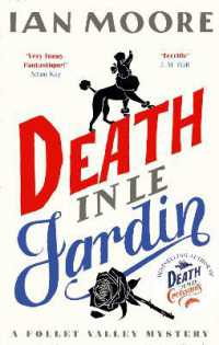 Death in le Jardin : the unputdownable new cosy murder mystery (A Follet Valley Mystery)