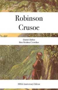 Robinson Crusoe : Anniversary Edition