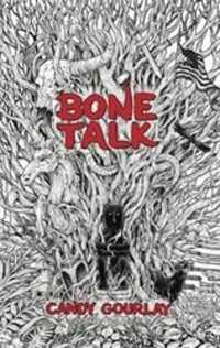 Bone Talk -- Hardback