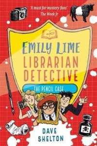 Emily Lime - Librarian Detective: the Pencil Case (Emily Lime)
