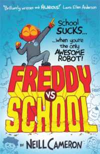 Freddy vs School (The Awesome Robot Chronicles)