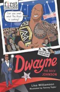 First Names: Dwayne ('the Rock' Johnson) -- Paperback / softback (English Language Edition)