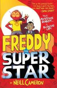 Freddy the Superstar (The Awesome Robot Chronicles)