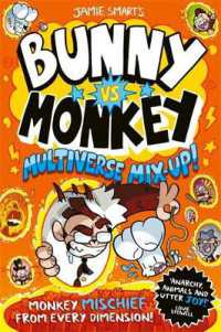 Bunny vs Monkey: Multiverse Mix-up! (a Phoenix Comic Book, from the million-selling Jamie Smart, Illustrator of the Year) (Bunny vs Monkey)