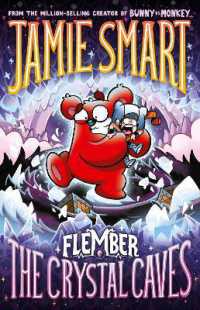 Flember 2: The Crystal Caves (from the million-selling Jamie Smart, Illustrator of the Year) (Flember)