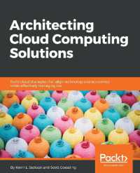 Architecting Cloud Computing Solutions : Build cloud strategies that align technology and economics while effectively managing risk