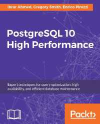 PostgreSQL 10 High Performance : Expert techniques for query optimization, high availability, and efficient database maintenance