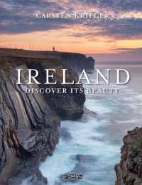 Ireland : Discover its Beauty