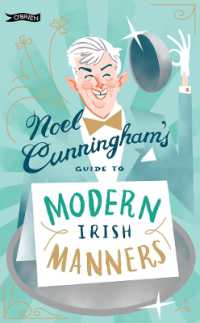 Noel Cunningham's Guide to Modern Irish Manners