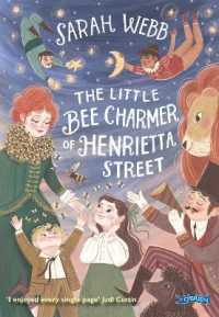 Little Bee Charmer of Henrietta Street -- Paperback / softback