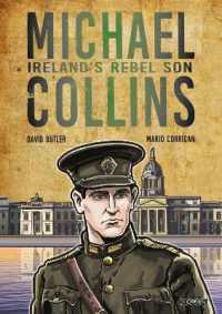 Michael Collins : Ireland's Rebel Son