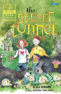 The Secret Tunnel - Hazel Tree Farm (Hazel Tree Farm)