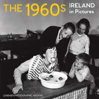 The 1960s : Ireland in Pictures (Ireland in Pictures) （2ND）