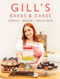 Gill's Bakes & Cakes : Simple - Quick - Delicious