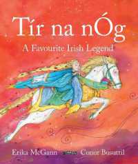 Tír na nÓg : A Favourite Irish Legend