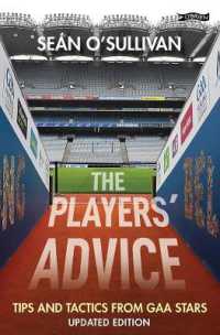 The Players' Advice : Tips and Tactics from GAA Stars （2ND）