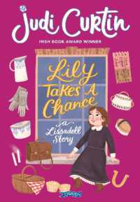 Lily Takes a Chance : A Lissadell Story (Lissadell Series) （2ND）