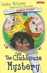 The Clubhouse Mystery (Cass and the Bubble Street Gang) （2ND）