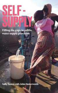 Self-Supply : Filling the gaps in public water supply provision (Open Access)