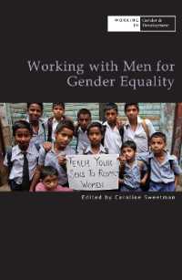 Working with Men for Gender Equality (Working in Gender & Development)