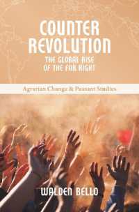 Counterrevolution : The global rise of the far right (Agrarian Change & Peasant Studies)