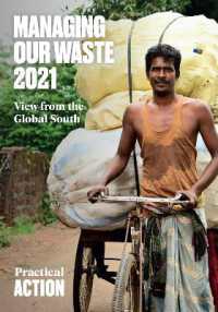 Managing Our Waste 2021 : View from the Global South
