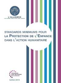 Standards Minimums pour la Protection de l'Enfance dans l'Action Humanitaire (Language Titles - French)