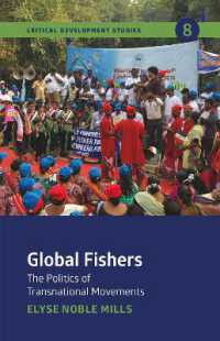 Global Fishers : The Politics of Transnational Movements (Critical Development Studies)