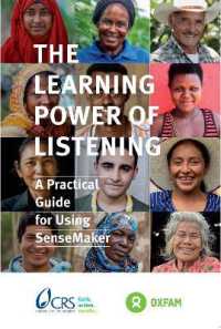The Learning Power of Listening : Practical guidance for using SenseMaker