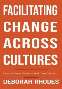 Facilitating Change Across Cultures : Lessons from international development