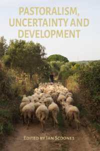 Pastoralism, Uncertainty and Development