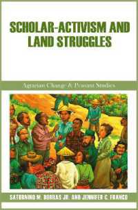 Scholar-Activism and Land Struggles (Agrarian Change & Peasant Studies)