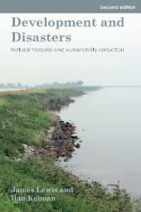 Development and Disasters : Natural hazards and vulnerability reduction （2ND）