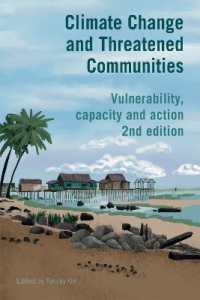 Climate Change and Threatened Communities : Vulnerability, capacity, and action （2ND）