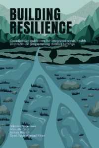 Building Resilience : Coordination guidelines for integrated wash, health, and nutrition programming in crisis settings