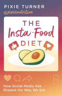The Insta-Food Diet : How Social Media has Shaped the Way We Eat