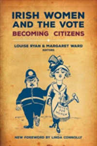 Irish Women and the Vote : Becoming Citizens, New Edition
