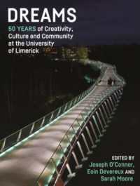 Dreams : 50 Years of Creativity, Culture and Community at the University of Limerick