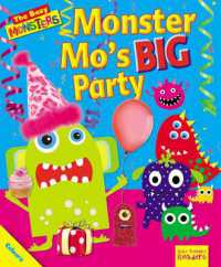 Busy Monsters: Monster Mo's BIG Party (Ruby Tuesday Readers: Busy Monsters)