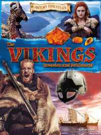 The Vikings: Invasion and Settlement (History Essentials)