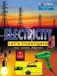 Electricity : Let's Investigate Facts Activities Experiments (Science Essentials Key Stage 2)