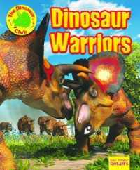 Dinosaur Warriors (Ruby Tuesday Readers: the Dinosaur Club)
