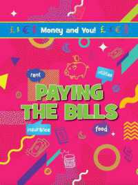 Paying the Bills (Money and You!)